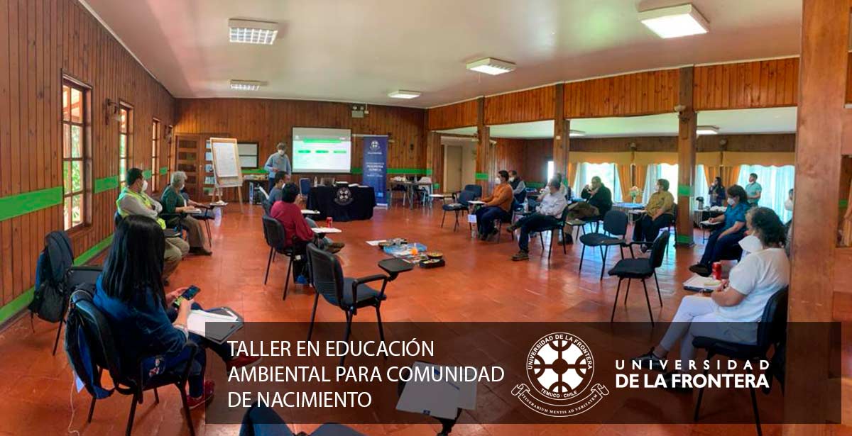 Universidad de La Frontera desarrolló taller en educación ambiental en conjunto con CMPC para comunidad de Nacimiento